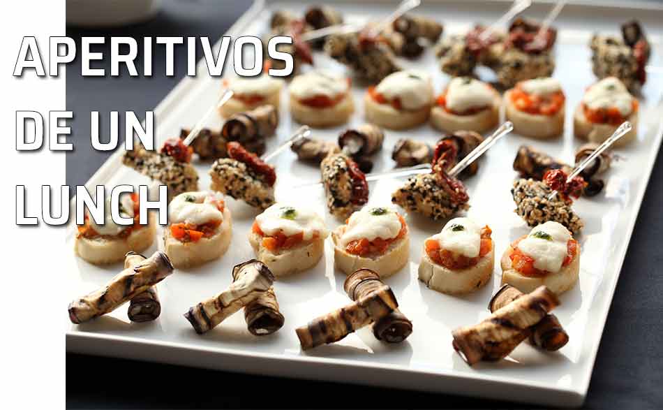 Aperitivos variados para un lunch