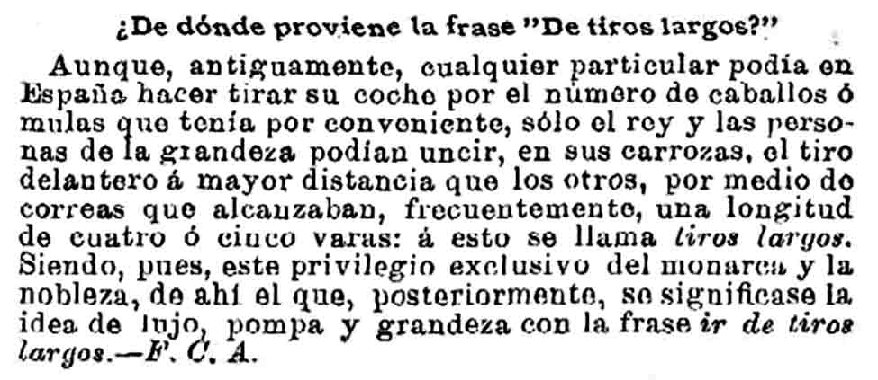 Origen de la expresión 'vestir de tiros largos'