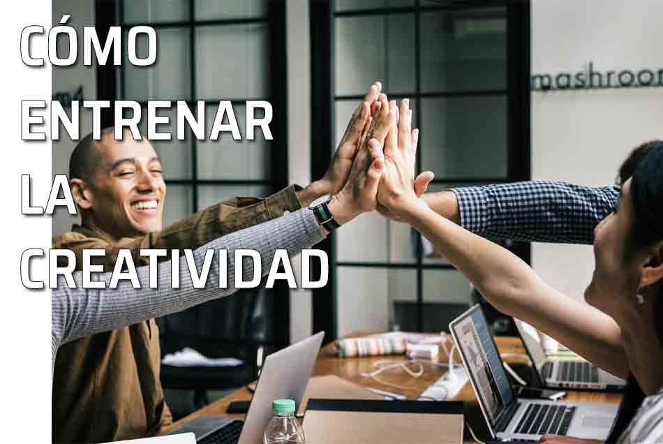 La creatividad y la suerte. Entrenar la creatividad