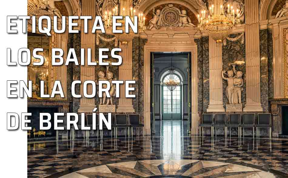 Etiqueta palatina: la celebración de los bailes en el Palacio