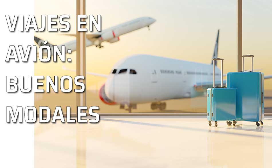 Viajar en avión. Saber estar y buenos modales