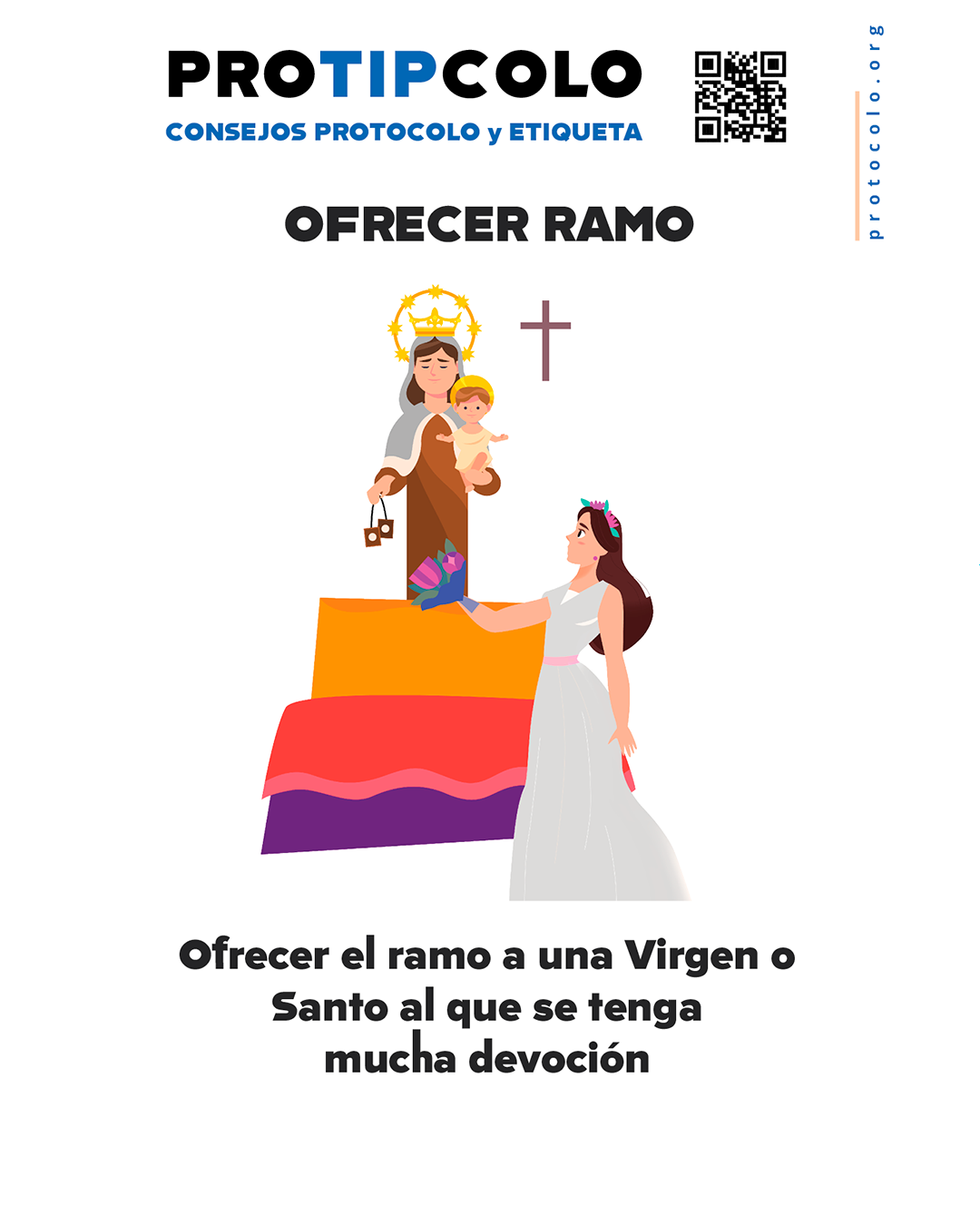 Ofrecer el ramo a una Virgen o Santo de su devoción