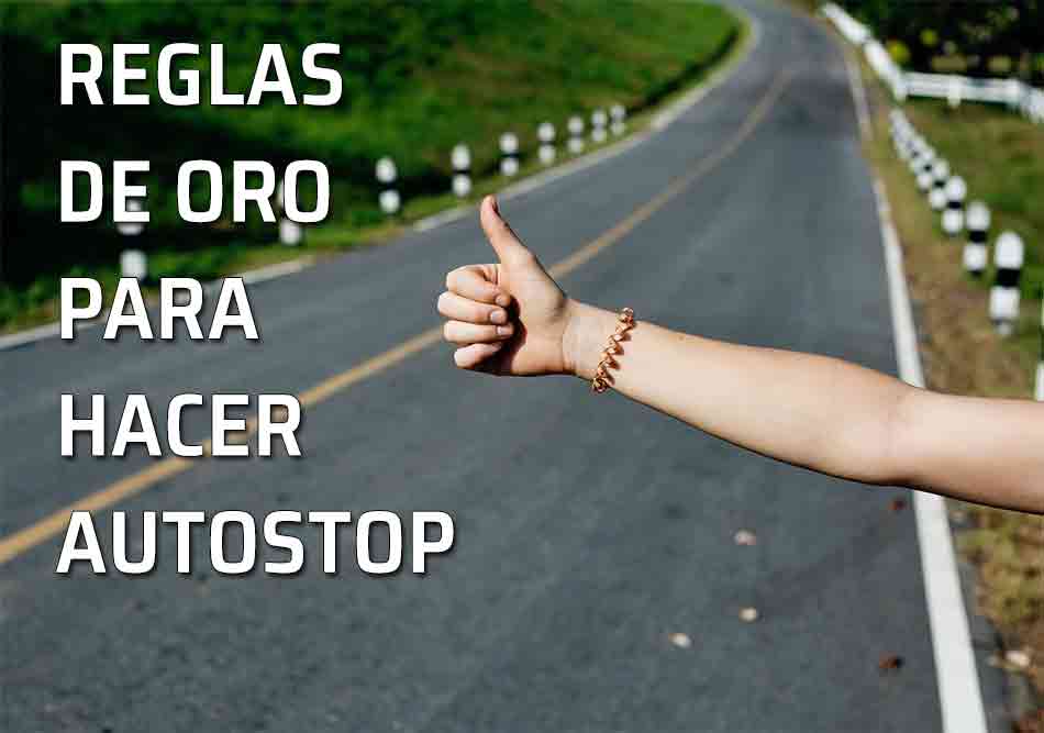 Reglas de oro para hacer autostop