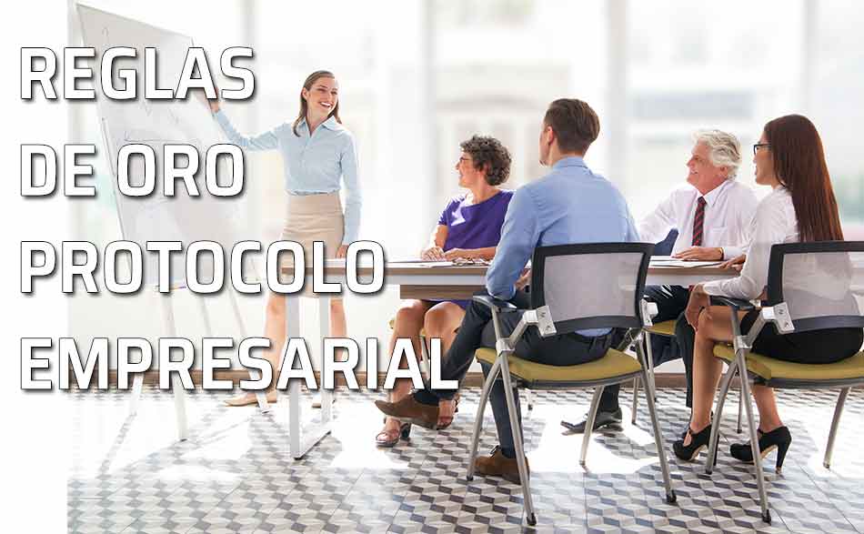 Regla de oro del protocolo empresarial y las relaciones comerciales