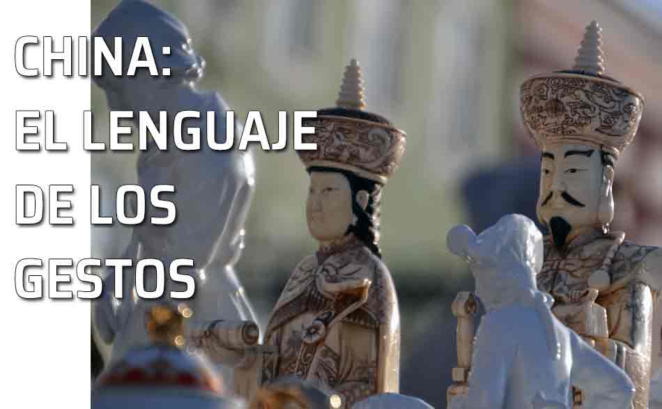 Figuras Chinas. China: comunicación no verbal. El lenguaje de los gestos