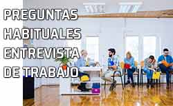 Entrevista de trabajo. Preguntas más habituales que se formulan