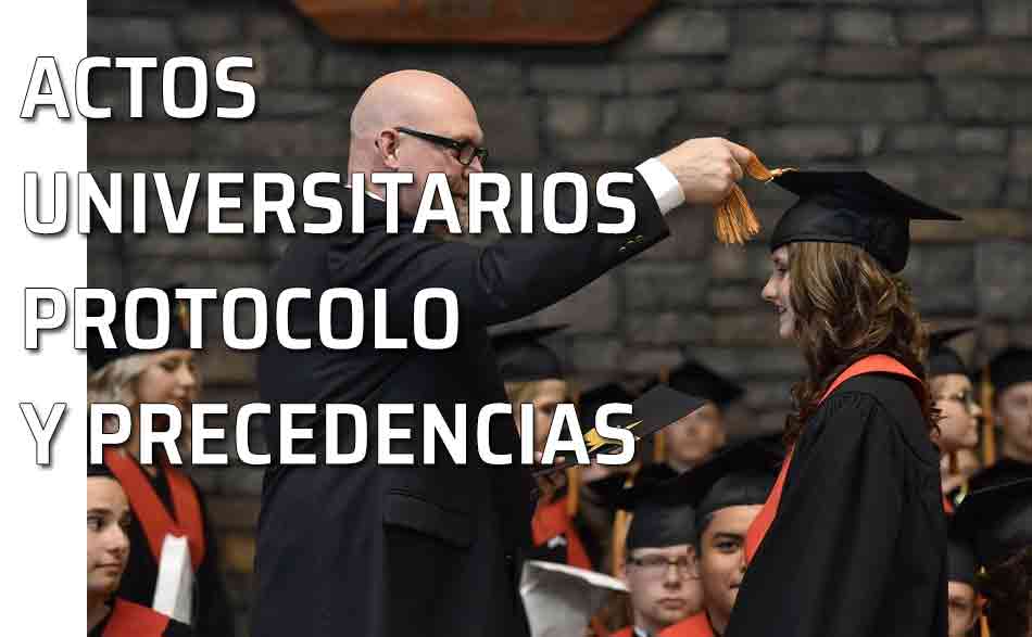 La importancia de la simbología en los actos universitarios. Protocolo Universitario