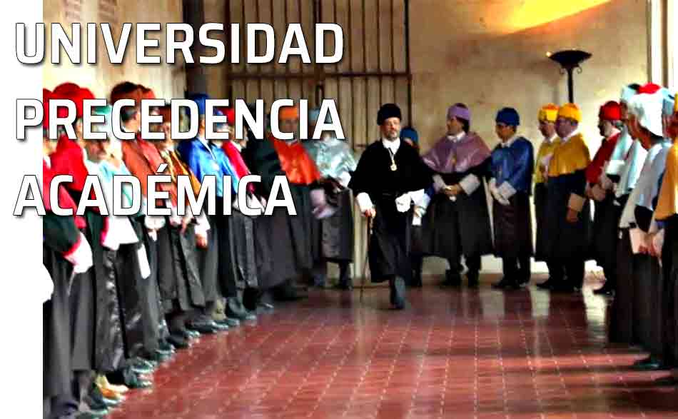 La Universidad y el sistema de precedencias. Las precedencias en el ámbito universitario