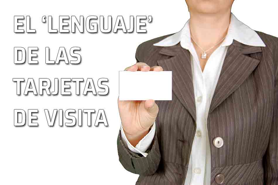 El uso y el significado de las tarjetas de visita. Tarjeta de visita