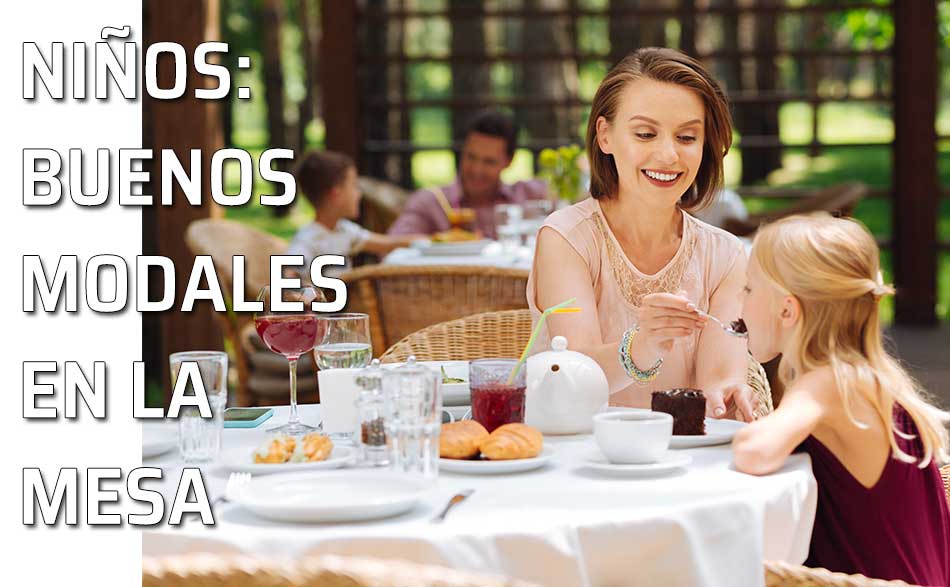 Enseñar buenos modales en la mesa a los niños