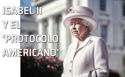 La visita de la Reina del Reino Unido pone en jaque al protocolo de los americanos