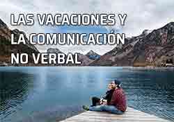 Vacaciones: diferencias en el comportamiento no verbal. Pareja a la orilla de un lago