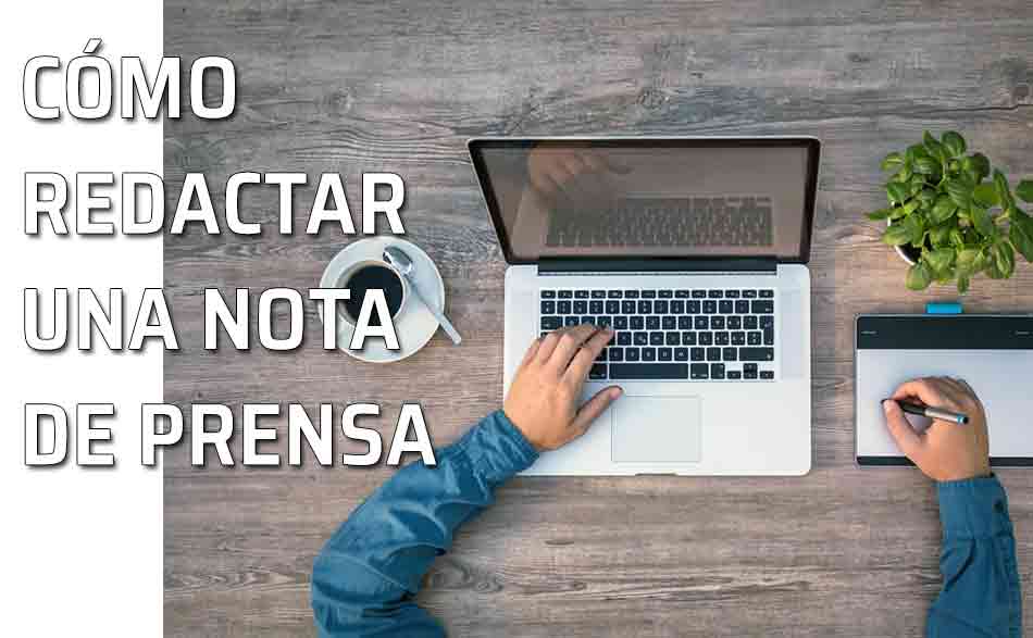 Elementos necesarios para escribir una nota de prensa