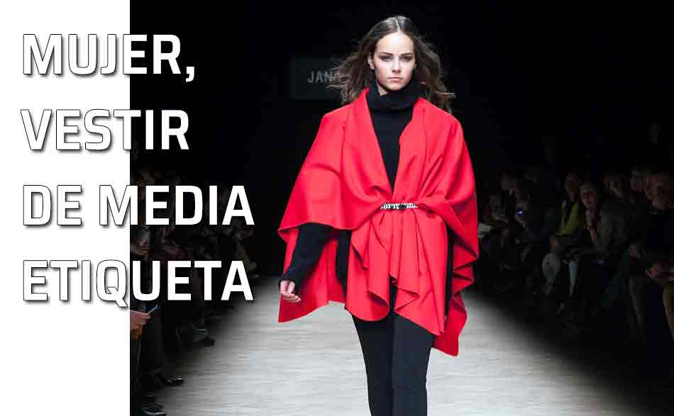 Vestido mujer. Ocasiones para vestir con media etiqueta femenina