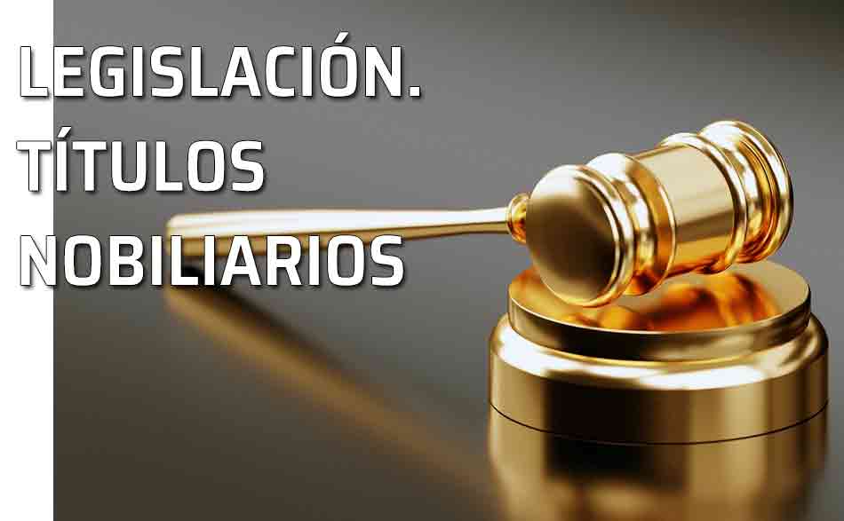 El derecho a usar un título nobiliario