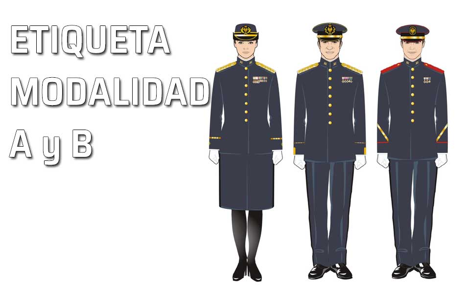 Ejército de Tierra. Uniformes de Etiqueta Modalidad A y B