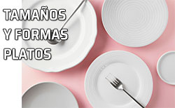 Qué formas y tamaños tienen los platos que se ponen en una mesa